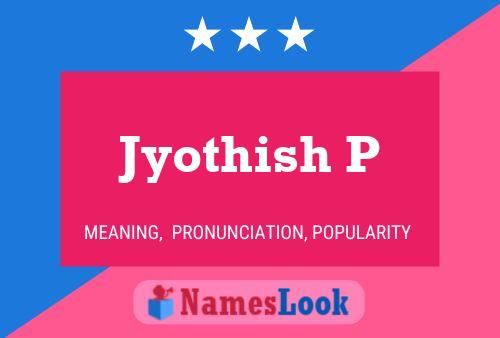 Jyothish P 名字海报