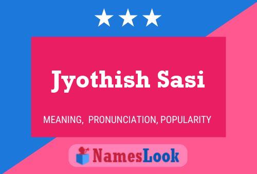 Jyothish Sasi 名字海报