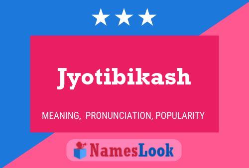 Jyotibikash 名字海报