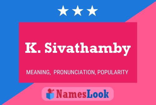 K. Sivathamby 名字海报