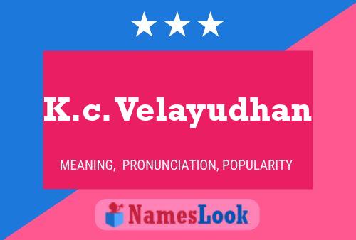 K.c. Velayudhan 名字海报