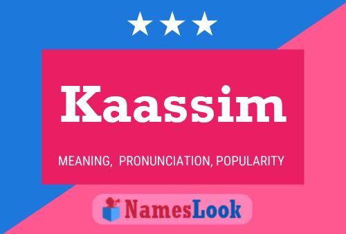 Kaassim 名字海报