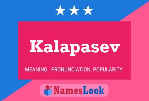 Kalapasev 名字海报