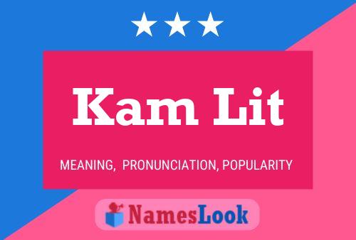 Kam Lit 名字海报