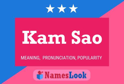 Kam Sao 名字海报