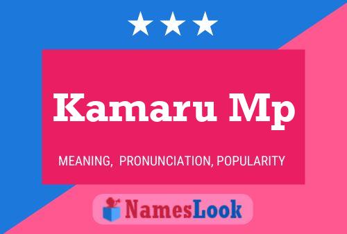 Kamaru Mp 名字海报