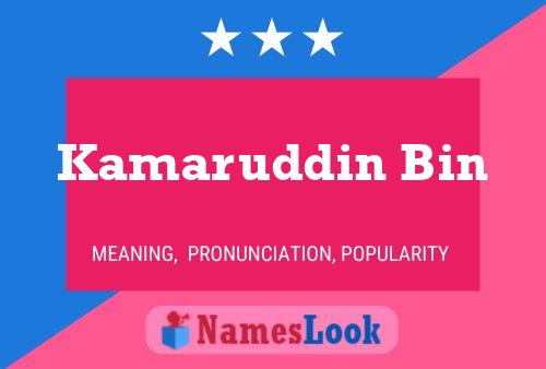 Kamaruddin Bin 名字海报