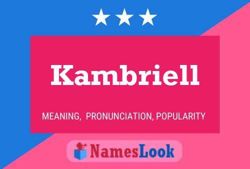 Kambriell 名字海报