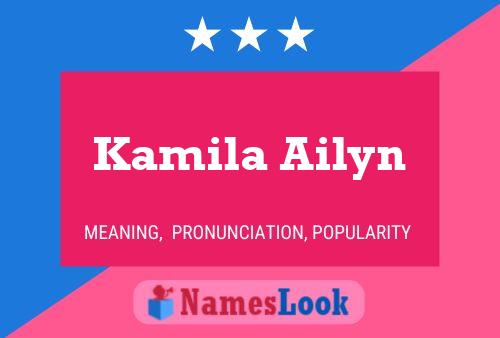 Kamila Ailyn 名字海报