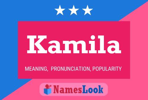 Kamila 名字海报