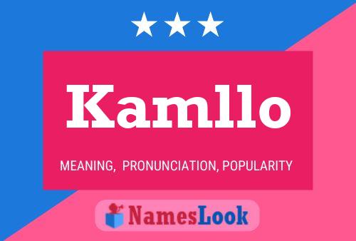 Kamllo 名字海报