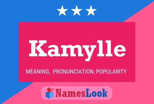 Kamylle 名字海报