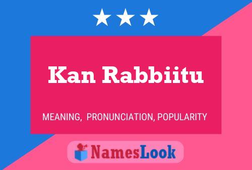 Kan Rabbiitu 名字海报