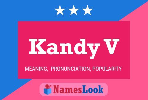 Kandy V 名字海报