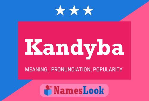 Kandyba 名字海报