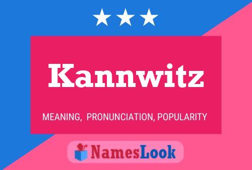 Kannwitz 名字海报