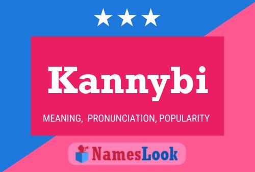 Kannybi 名字海报