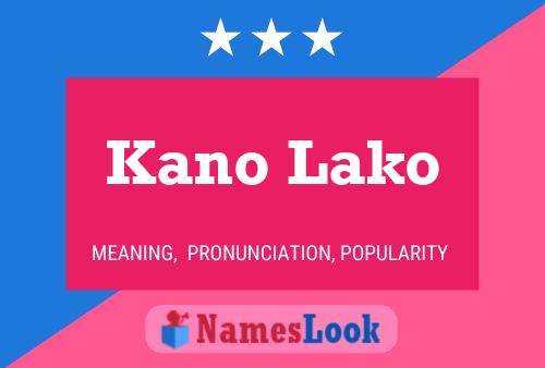 Kano Lako 名字海报