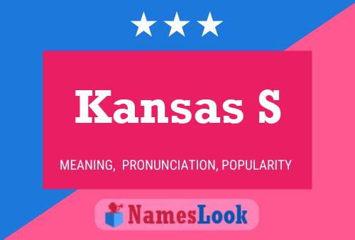 Kansas S 名字海报