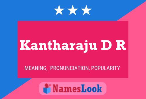 Kantharaju D R 名字海报