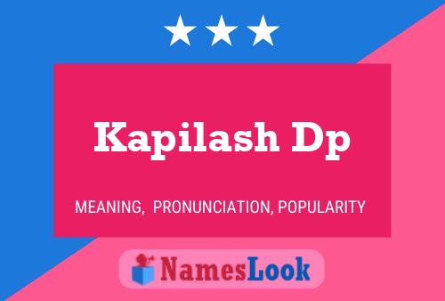 Kapilash Dp 名字海报