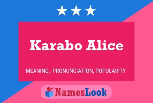 Karabo Alice 名字海报