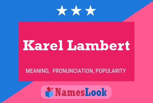 Karel Lambert 名字海报