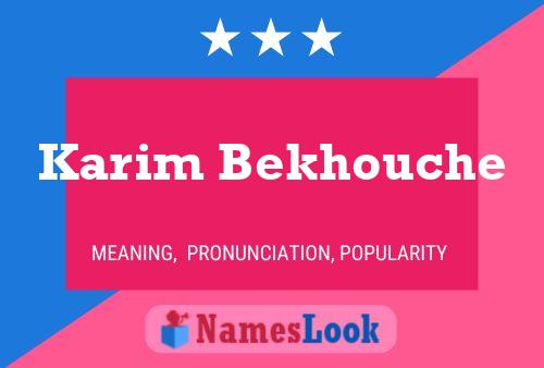 Karim Bekhouche 名字海报