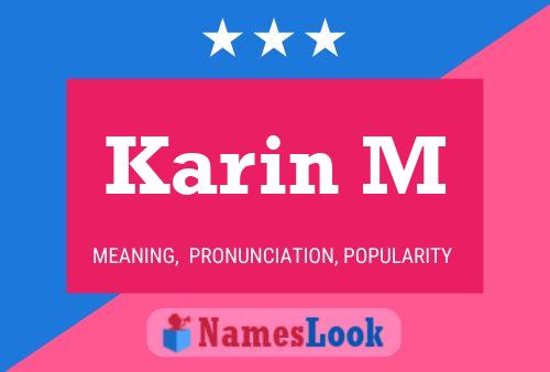 Karin M 名字海报