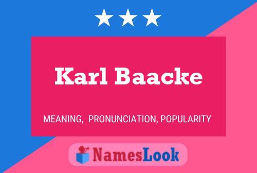 Karl Baacke 名字海报