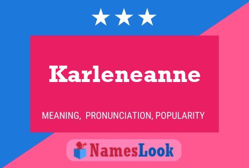 Karleneanne 名字海报