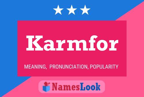 Karmfor 名字海报