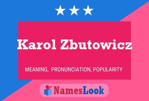 Karol Zbutowicz 名字海报