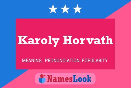 Karoly Horvath 名字海报