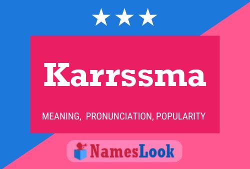 Karrssma 名字海报