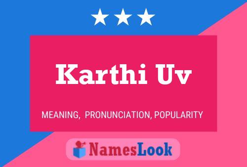 Karthi Uv 名字海报