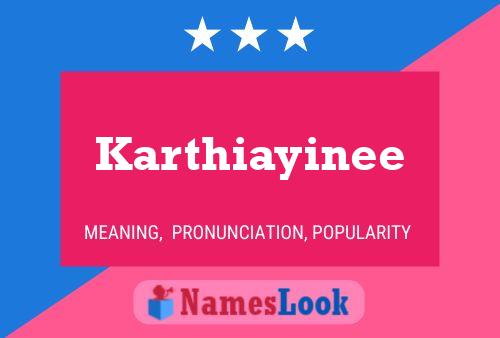 Karthiayinee 名字海报