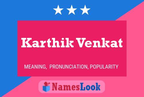 Karthik Venkat 名字海报