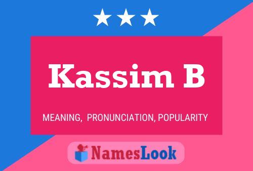 Kassim B 名字海报