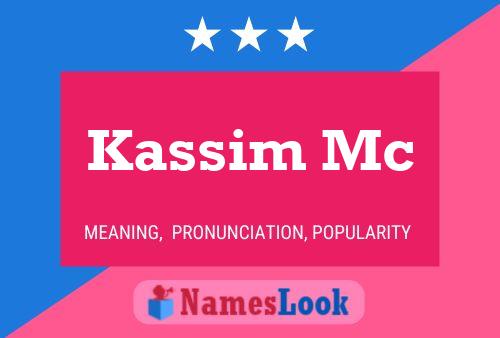 Kassim Mc 名字海报