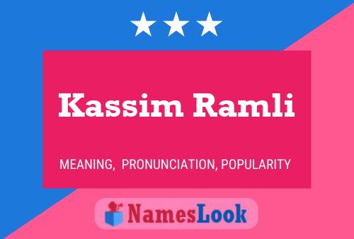 Kassim Ramli 名字海报