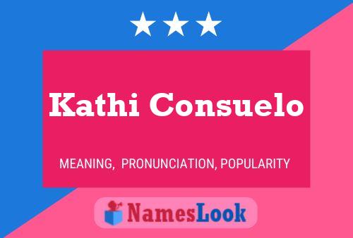 Kathi Consuelo 名字海报