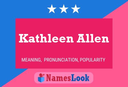 Kathleen Allen 名字海报