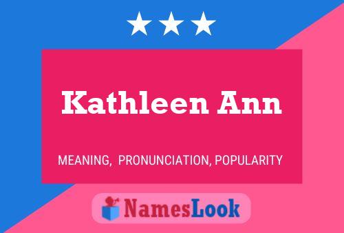 Kathleen Ann 名字海报