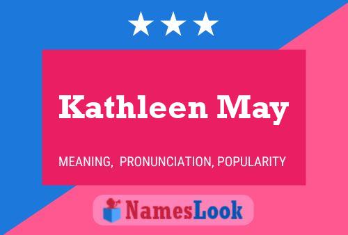 Kathleen May 名字海报