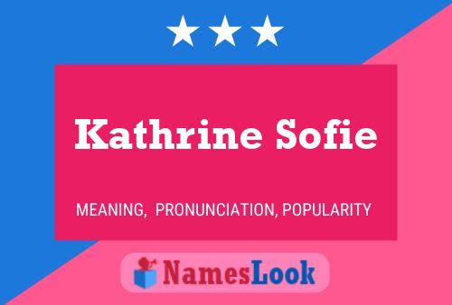 Kathrine Sofie 名字海报