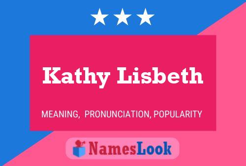 Kathy Lisbeth 名字海报