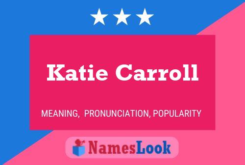 Katie Carroll 名字海报