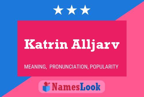 Katrin Alljarv 名字海报