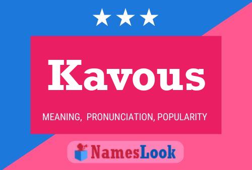 Kavous 名字海报